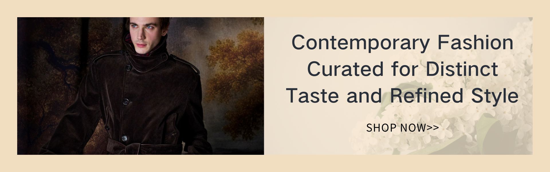 Contemporary Fashion Curated for Distinct Taste and Refined Style